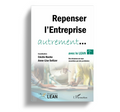 Repenser l'entreprise autrement...