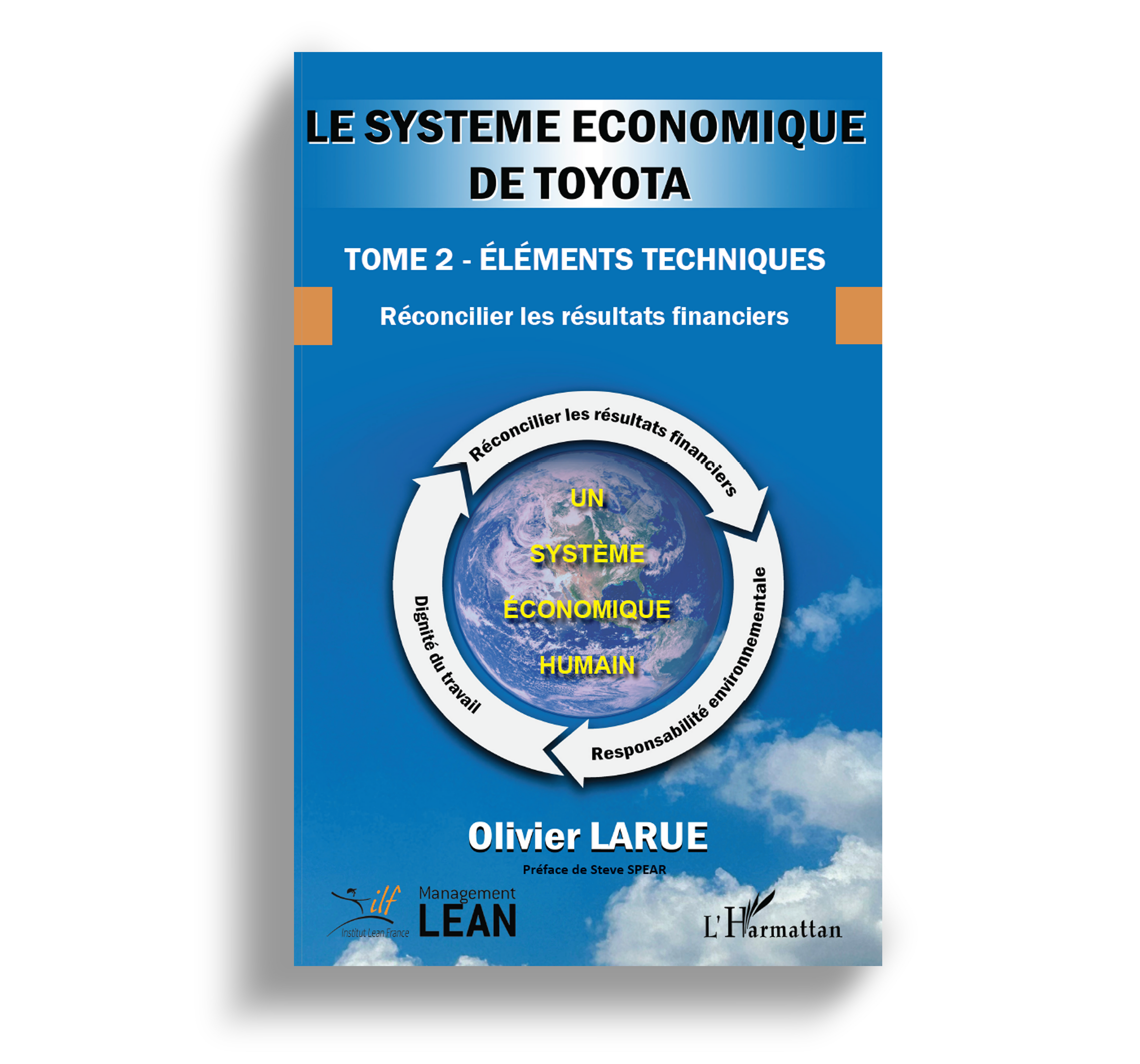 Le système économique de Toyota - TOME 2