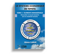 LE SYSTEME ECONOMIQUE DE TOYOTA - TOME 3